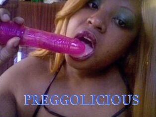 PREGGOLICIOUS