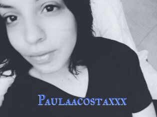 Paulaacostaxxx