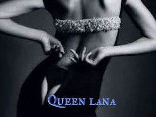 Queen_lana