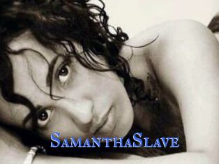 SamanthaSlave