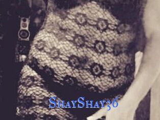 ShayShay36