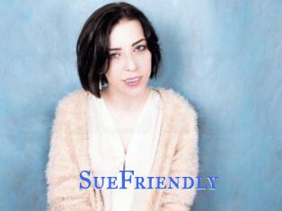 SueFriendly