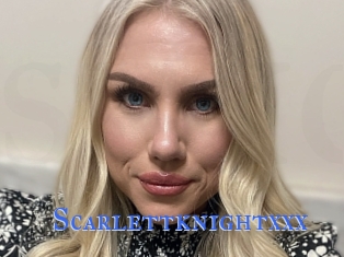 Scarlettknightxxx