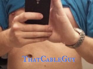 ThatCableGuy