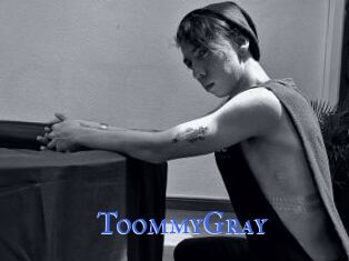 ToommyGray