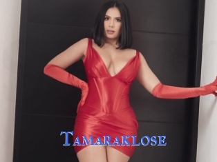 Tamaraklose