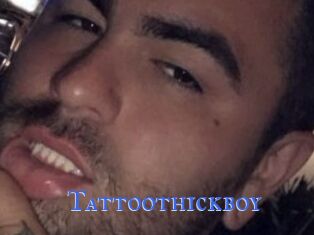 Tattoothickboy