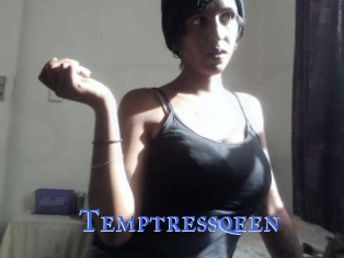 Temptressqeen