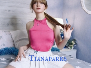 Tianaparks