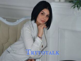 Trytotalk