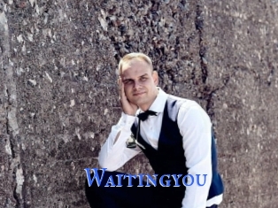 Waitingyou