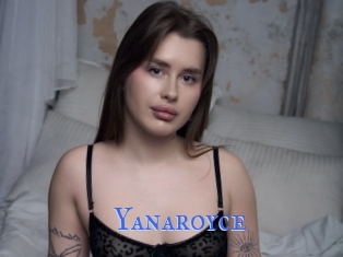 Yanaroyce